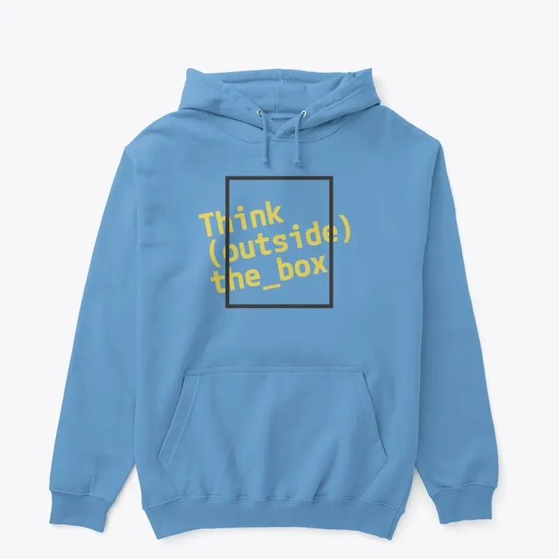 Think Outside the Box Hoodie & TShirt