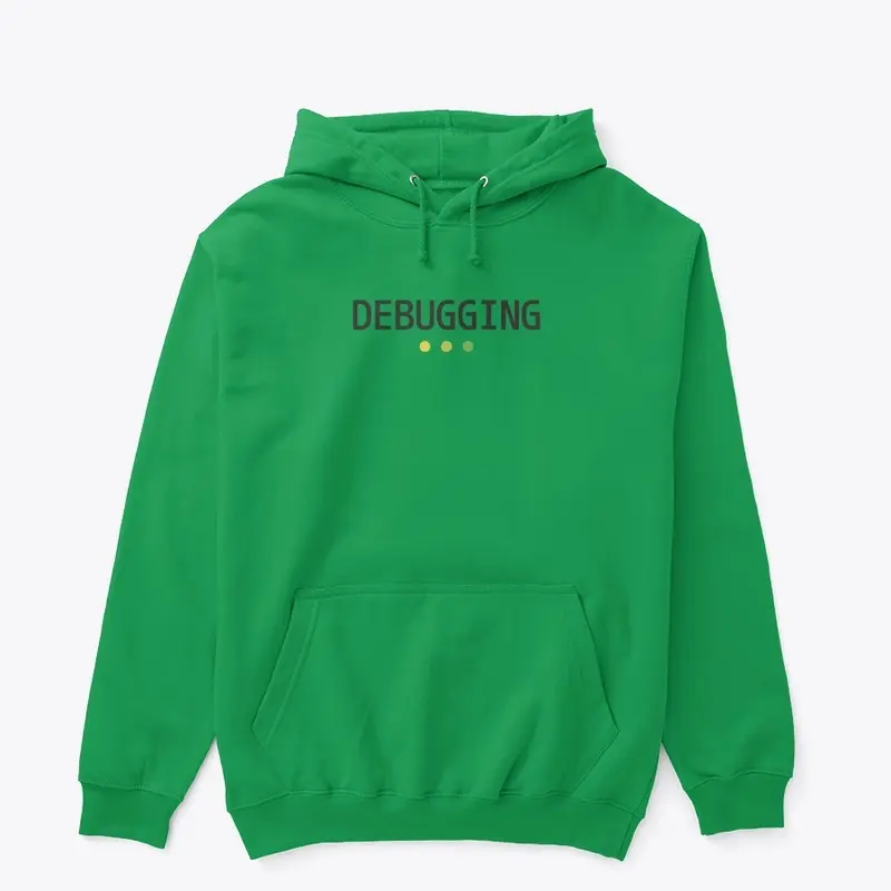 Debugging Hoodie & TShirt